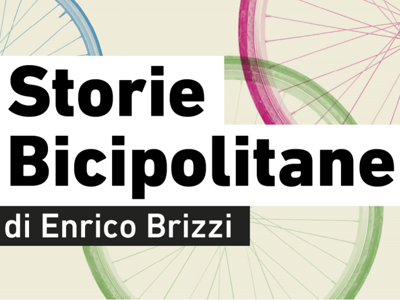 Storie Bicipolitane, il podcast di Enrico Brizzi
